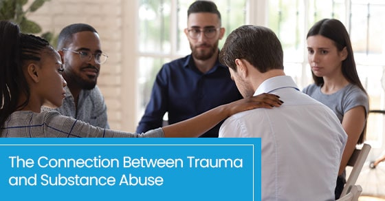 The Connection Between Trauma and Substance Abuse